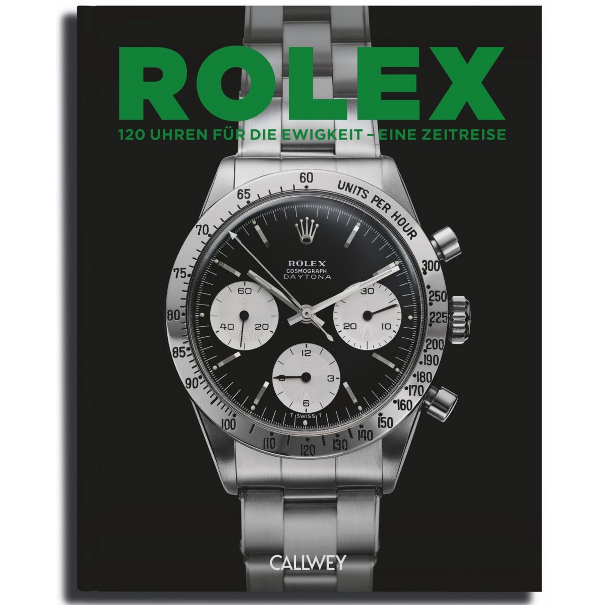 The Rolex Legacy. Die Geschichte einer Ikone. Eine Zeitreise durch 120 außergewöhnliche Uhren - BITANGELHOMES